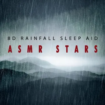 8D Rainfall Sleep Aid by Unknown Artist