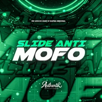 Slide Anti Mofo by Dj Rapha Original