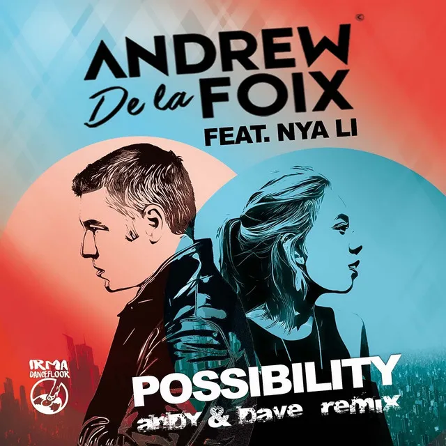 Possibility - Andy & Dave Remix Instrumental