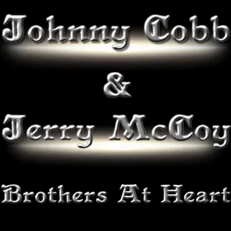 Brothers at Heart by Jerry McCoy