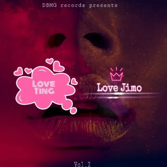 Love Ting, Vol. 2 by Love Jimo