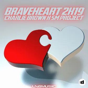 Braveheart 2K19 by Charlie Brown