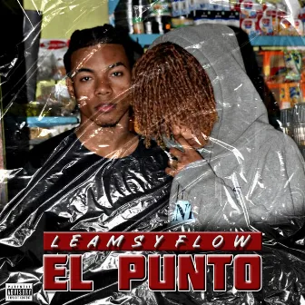 El Punto by Leamsy Flow