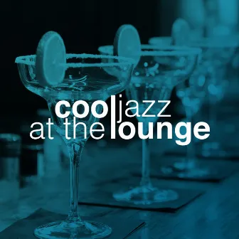 Cool Jazz at the Lounge by Unknown Artist