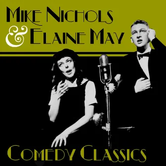 Comedy Classics by Elaine May