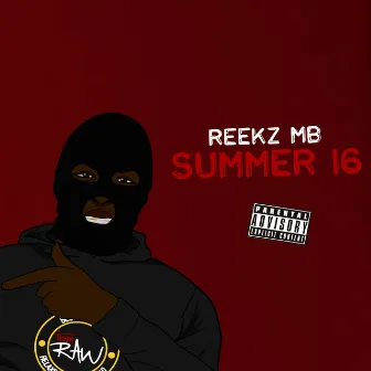 Summer 16 by Reekz MB