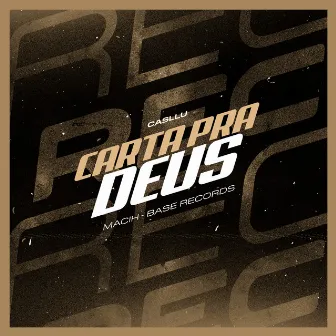 Carta Para Deus by Casllu