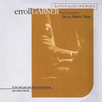 The Complete Savoy Master Takes by Erroll Garner