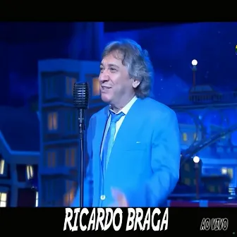 Ricardo Braga (Ao Vivo) by Ricardo Braga