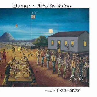 Árias Sertânicas by Elomar