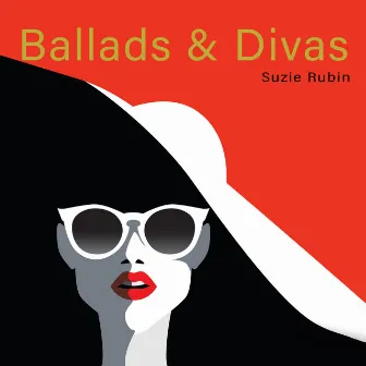 Ballads & Divas by Suzie Rubin