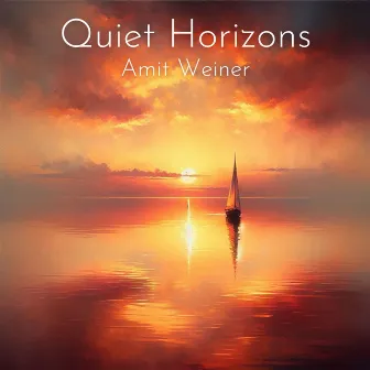 Quiet Horizons by Amit Weiner