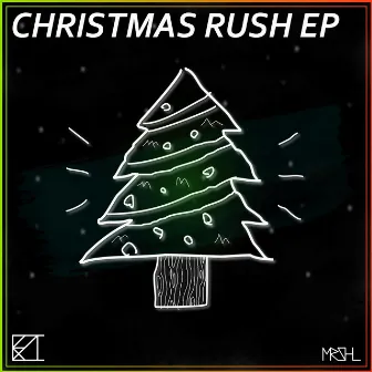 Christmas Rush EP by MRSHLMusic