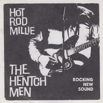 Hot Rod Millie by The Hentchmen