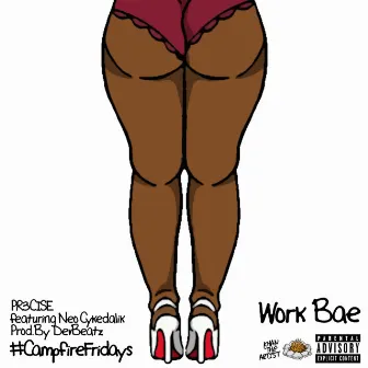 Work Bae by Pr3cise