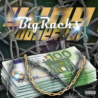 BIG RACKS by YVNG MASERVTI