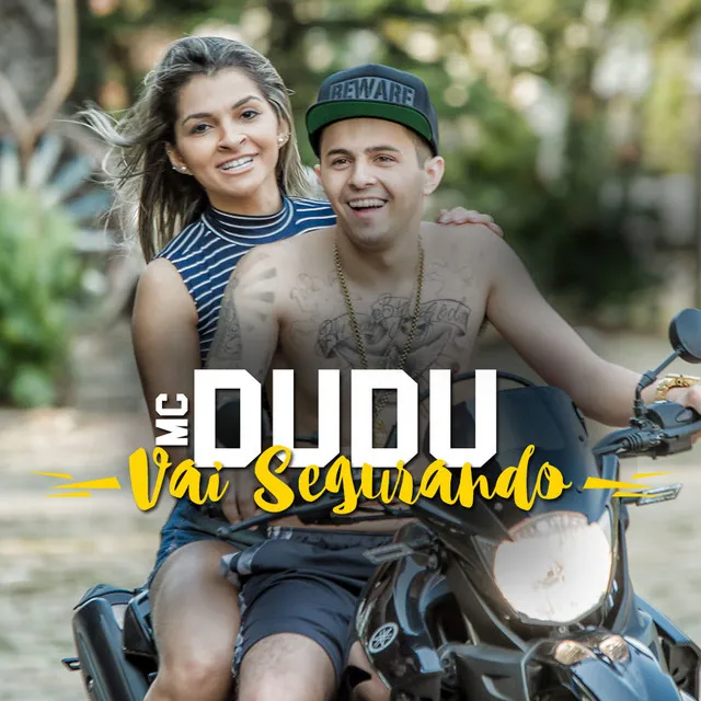 Vai Segurando