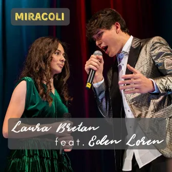 Miracoli by Laura Bretan