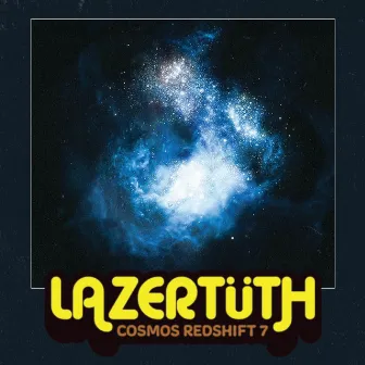 Cosmos Redshift 7 by Lazertüth