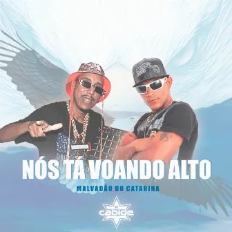 Nós Tá Voando Alto by Unknown Artist