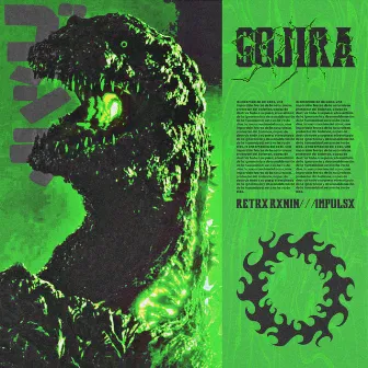 GOJIRA by IMPULSX