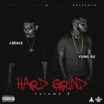 Hard Grind, Vol. 1 by J. Beale