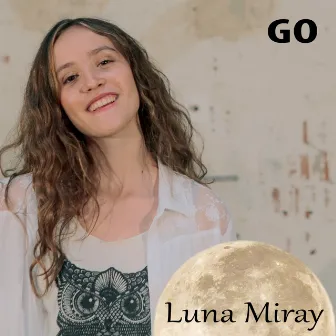 GO by Luna Miray