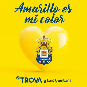 Amarillo Es Mi Color by La Trova