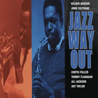 Jazz Way Out by Wilbur Harden