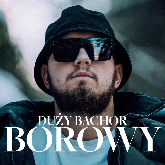 DUŻY BACHOR