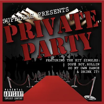 Private Party by Suppliah