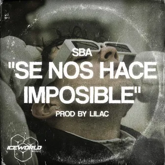 Se Nos Hace Imposible by Lilac