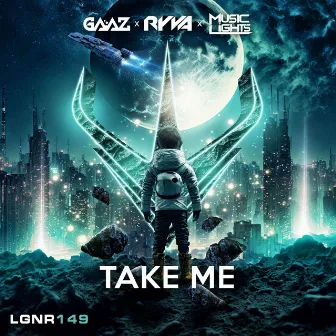 Take Me by GAAZ