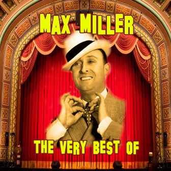 The Very Best Of by Max Miller