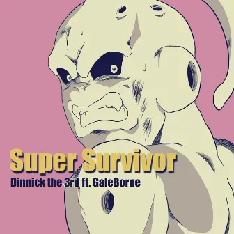 Super Survivor (From 