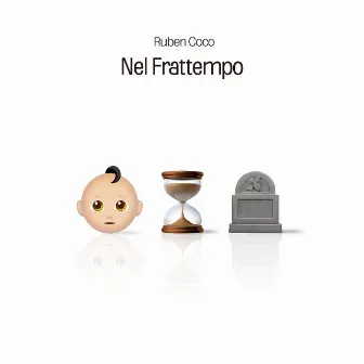 Nel frattempo by Ruben Coco