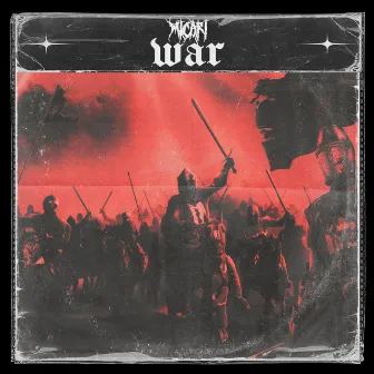 WAR by Micari