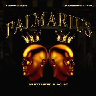 PALMARIUS Ep by CheeZy_rsa