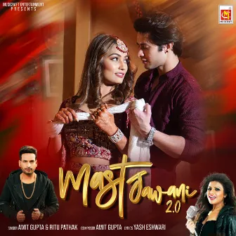 Mast Jawani 2.O by Amit Gupta