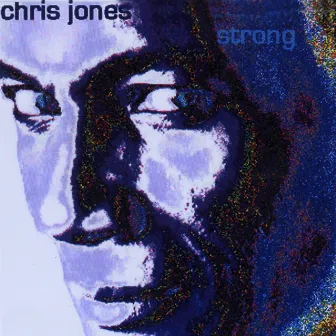 Strong by Chris Jones