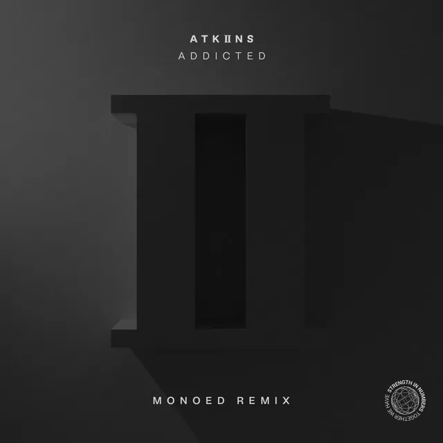 Addicted - Monoed Remix