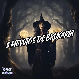 3 Minutos de Bruxaria by MC IGOR ZS