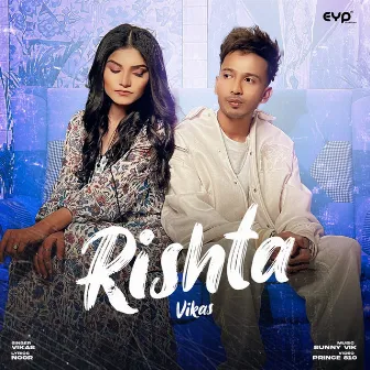 Rishta by Vikas