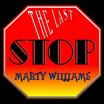 The Last Stop by Marty Williams