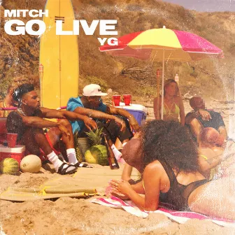 Go Live (with YG) by Mitch