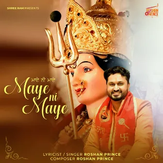 Maye Ni Maye by Roshan Prince