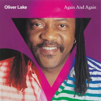 Again And Again by Oliver Lake