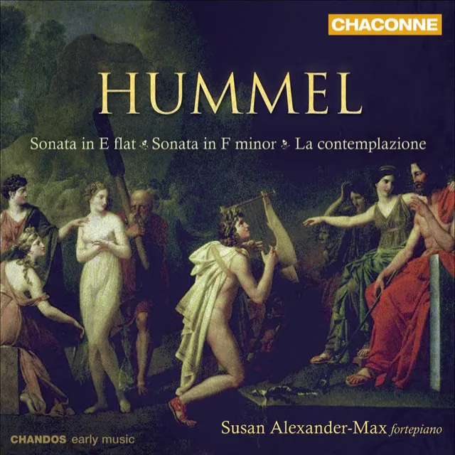 Hummel, J.N.: Sonata in E flat / Sonata in F minor / La contemplazione