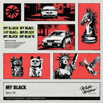 My Black by Jerry M