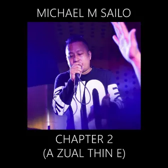 Chapter 2 (A Zual Thin E) by Michael M Sailo